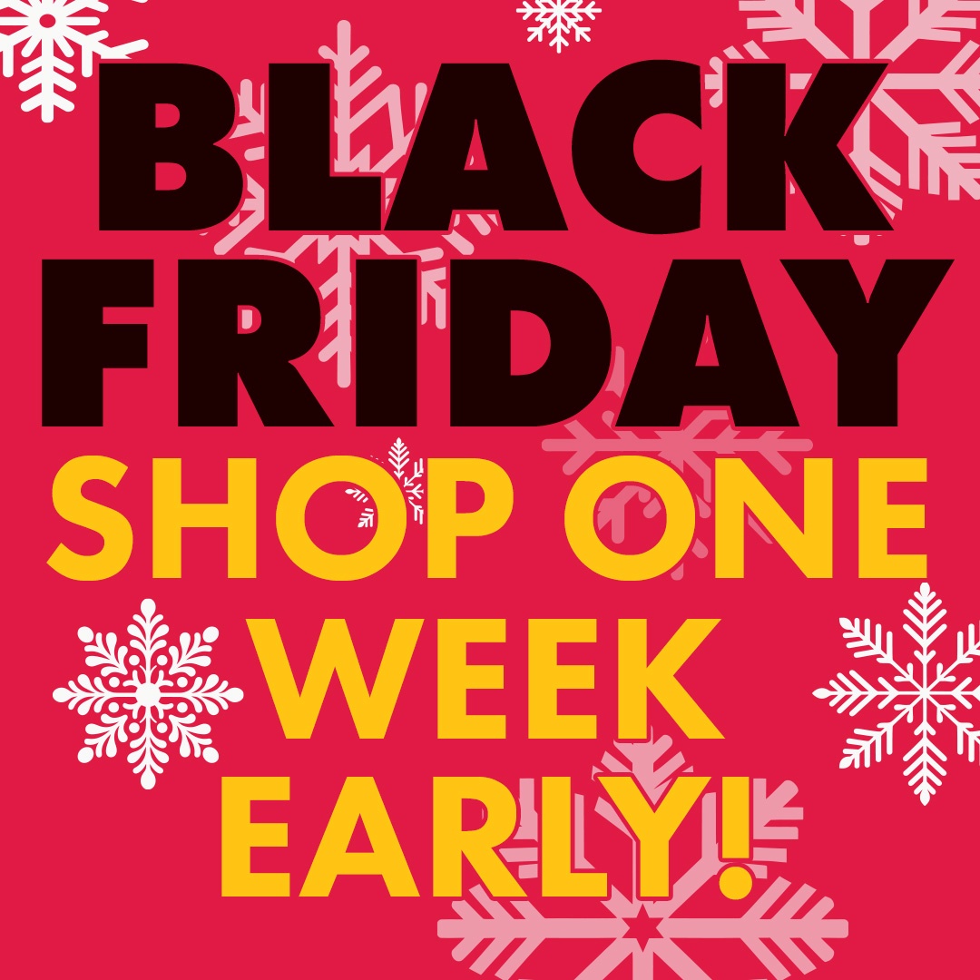 Black Friday Early 25