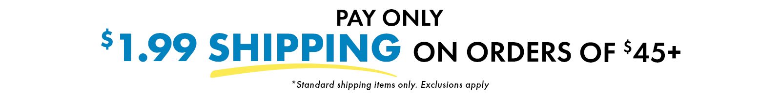 Free Shipping on orders of $59 or more